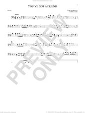 Cover icon of You've Got A Friend sheet music for cello solo by James Taylor and Carole King, intermediate skill level