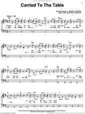 Cover icon of Carried To The Table sheet music for voice, piano or guitar by Leeland, Leeland Mooring, Marc Byrd and Steve Hindalong, intermediate skill level