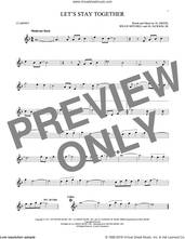 Cover icon of Let's Stay Together sheet music for clarinet solo by Al Green, Al Jackson, Jr. and Willie Mitchell, intermediate skill level