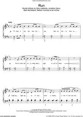 Cover icon of Run, (easy) sheet music for piano solo by Snow Patrol, Leona Lewis, Gary Lightbody, Iain Archer, Jonathan Quinn, Mark McClelland and Nathan Connolly, easy skill level