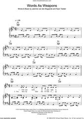 Cover icon of Words As Weapons sheet music for voice, piano or guitar by Birdy, Jasmine Van den Bogaerde and Ryan Tedder, intermediate skill level