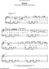 Cover icon of Drunk sheet music for piano solo by Ed Sheeran and Jake Gosling, easy skill level
