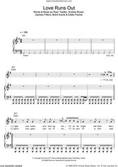 Cover icon of Love Runs Out sheet music for voice, piano or guitar by OneRepublic, Andrew Brown, Brent Kutzle, Eddie Fischer, Ryan Tedder and Zack Filkins, intermediate skill level
