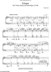 Cover icon of Annees De Pelerinage, No.7: Eclogue sheet music for piano solo by Franz Liszt, classical score, intermediate skill level
