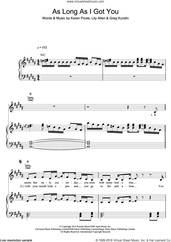 Cover icon of As Long As I Got You sheet music for voice, piano or guitar by Lily Allen, Greg Kurstin and Karen Poole, intermediate skill level