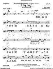 Cover icon of I Cry Holy sheet music for concert band (orchestration) by Brad Henderson and Dennis Jernigan, intermediate skill level
