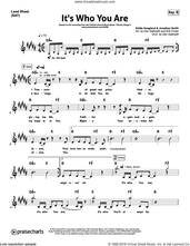 Cover icon of It's Who You Are sheet music for concert band (orchestration) by Dan Galbraith and Jonathan Smith, intermediate skill level