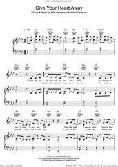 Cover icon of Give Your Heart Away sheet music for voice, piano or guitar by Ella Henderson and Johan Carlsson, intermediate skill level