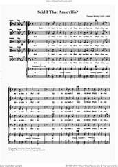 Cover icon of Said I That Amaryllis? sheet music for choir by Thomas Morley and Anthony Petti, classical score, intermediate skill level