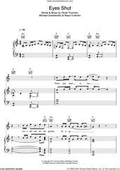 Cover icon of Eyes Shut sheet music for voice, piano or guitar by Years & Years, Michael Goldsworthy, Oliver Thornton and Resul Turkmen, intermediate skill level