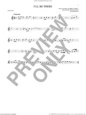Cover icon of I'll Be There sheet music for alto saxophone solo by The Jackson 5, Berry Gordy Jr., Bob West and Hal Davis, intermediate skill level