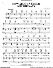 Cover icon of How About A Cheer For The Navy sheet music for voice, piano or guitar by Irving Berlin, intermediate skill level
