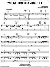 Cover icon of Where Time Stands Still sheet music for voice, piano or guitar by Mary Chapin Carpenter, intermediate skill level