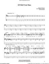 Cover icon of Of Wolf And Man sheet music for bass (tablature) (bass guitar) by Metallica, James Hetfield, Kirk Hammett and Lars Ulrich, intermediate skill level