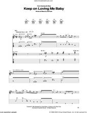 Cover icon of Keep On Loving Me Baby sheet music for guitar (tablature) by Otis Rush, intermediate skill level