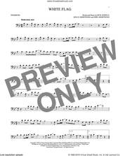 Cover icon of White Flag sheet music for trombone solo by Dido Armstrong, Rick Nowels and Rollo Armstrong, intermediate skill level