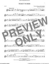 Cover icon of Ticket To Ride sheet music for flute solo by The Beatles, John Lennon and Paul McCartney, intermediate skill level