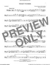 Cover icon of Ticket To Ride sheet music for trombone solo by The Beatles, John Lennon and Paul McCartney, intermediate skill level