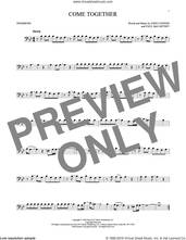 Cover icon of Come Together sheet music for trombone solo by The Beatles, John Lennon and Paul McCartney, intermediate skill level
