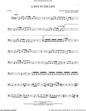 Cover icon of A Day In The Life sheet music for cello solo by The Beatles, John Lennon and Paul McCartney, intermediate skill level