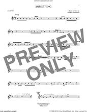 Cover icon of Something sheet music for clarinet solo by The Beatles and George Harrison, intermediate skill level