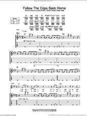 Cover icon of Follow The Cops Back Home sheet music for guitar (tablature) by Placebo, Brian Molko, Stefan Olsdal and Steve Hewitt, intermediate skill level