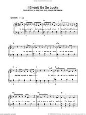 Cover icon of I Should Be So Lucky sheet music for voice, piano or guitar by Kylie Minogue, Matt Aitken, Mike Stock and Pete Waterman, intermediate skill level