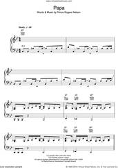 Cover icon of Papa sheet music for voice, piano or guitar by Prince and Prince Rogers Nelson, intermediate skill level