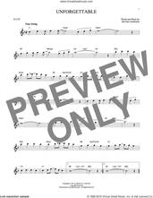Cover icon of Unforgettable sheet music for flute solo by Irving Gordon, Dinah Washington, Nat King Cole and Natalie Cole, intermediate skill level