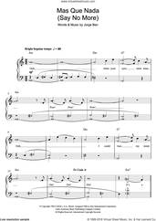 Cover icon of Mas Que Nada (Say No More) sheet music for voice, piano or guitar by Jorge Ben, intermediate skill level