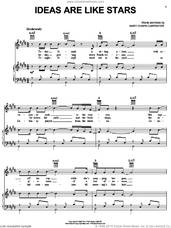 Cover icon of Ideas Are Like Stars sheet music for voice, piano or guitar by Mary Chapin Carpenter, intermediate skill level