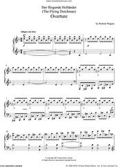 Cover icon of Overture from The Flying Dutchman sheet music for piano solo by Richard Wagner, classical score, intermediate skill level