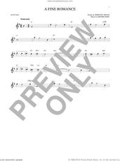 Cover icon of A Fine Romance sheet music for alto saxophone solo by Jerome Kern and Dorothy Fields, intermediate skill level