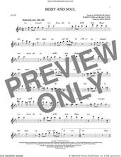 Cover icon of Body And Soul sheet music for flute solo by Edward Heyman, Tony Bennett & Amy Winehouse, Frank Eyton, Johnny Green and Robert Sour, intermediate skill level