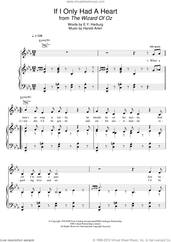 Cover icon of If I Only Had A Heart (from 'The Wizard Of Oz') sheet music for voice, piano or guitar by Harold Arlen and E.Y. Harburg, intermediate skill level