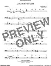 Cover icon of Autumn In New York sheet music for trombone solo by Vernon Duke, Bud Powell and Jo Stafford, intermediate skill level