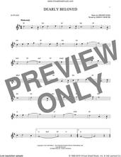 Cover icon of Dearly Beloved sheet music for alto saxophone solo by Jerome Kern and Johnny Mercer, intermediate skill level
