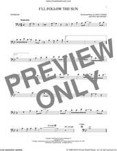 Cover icon of I'll Follow The Sun sheet music for trombone solo by The Beatles, John Lennon and Paul McCartney, intermediate skill level