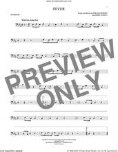 Cover icon of Fever sheet music for trombone solo by Eddie Cooley, Peggy Lee and John Davenport, intermediate skill level