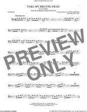 Cover icon of Take My Breath Away (Love Theme) sheet music for trombone solo by Giorgio Moroder, Irving Berlin, Jessica Simpson and Tom Whitlock, intermediate skill level