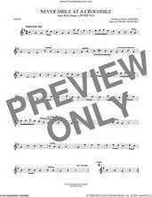 Cover icon of Never Smile At A Crocodile sheet music for violin solo by Jack Lawrence and Frank Churchill, intermediate skill level