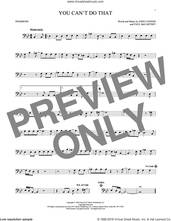 Cover icon of You Can't Do That sheet music for trombone solo by The Beatles, John Lennon and Paul McCartney, intermediate skill level