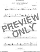 Cover icon of How Deep Is The Ocean (How High Is The Sky) sheet music for tenor saxophone solo by Irving Berlin and Ben Webster, intermediate skill level