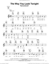 Cover icon of The Way You Look Tonight sheet music for ukulele by Jerome Kern and Dorothy Fields, wedding score, intermediate skill level