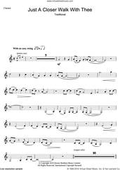 Cover icon of Just A Closer Walk With Thee sheet music for clarinet solo, intermediate skill level