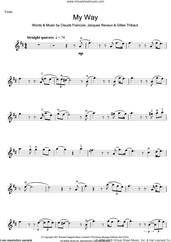 Cover icon of My Way sheet music for violin solo by Frank Sinatra, Claude Francois, Gilles Thibaut and Jacques Revaux, intermediate skill level