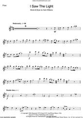 Cover icon of I Saw The Light sheet music for flute solo by Hank Williams, intermediate skill level