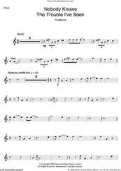 Cover icon of Nobody Knows The Trouble I've Seen sheet music for flute solo by Louis Armstrong and Miscellaneous, intermediate skill level