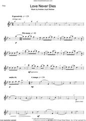 Cover icon of Love Never Dies sheet music for flute solo by Andrew Lloyd Webber, intermediate skill level