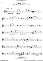 Cover icon of Blue Eyes sheet music for flute solo by Elton John and Gary Osborne, intermediate skill level
